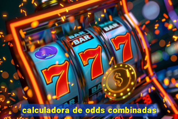 calculadora de odds combinadas